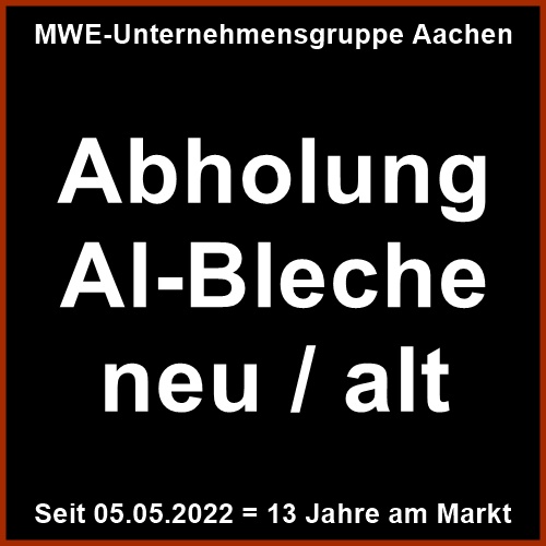 Abholung Al-Bleche SOFORT | Eifel / Aachen / Ostbelgien u. a.