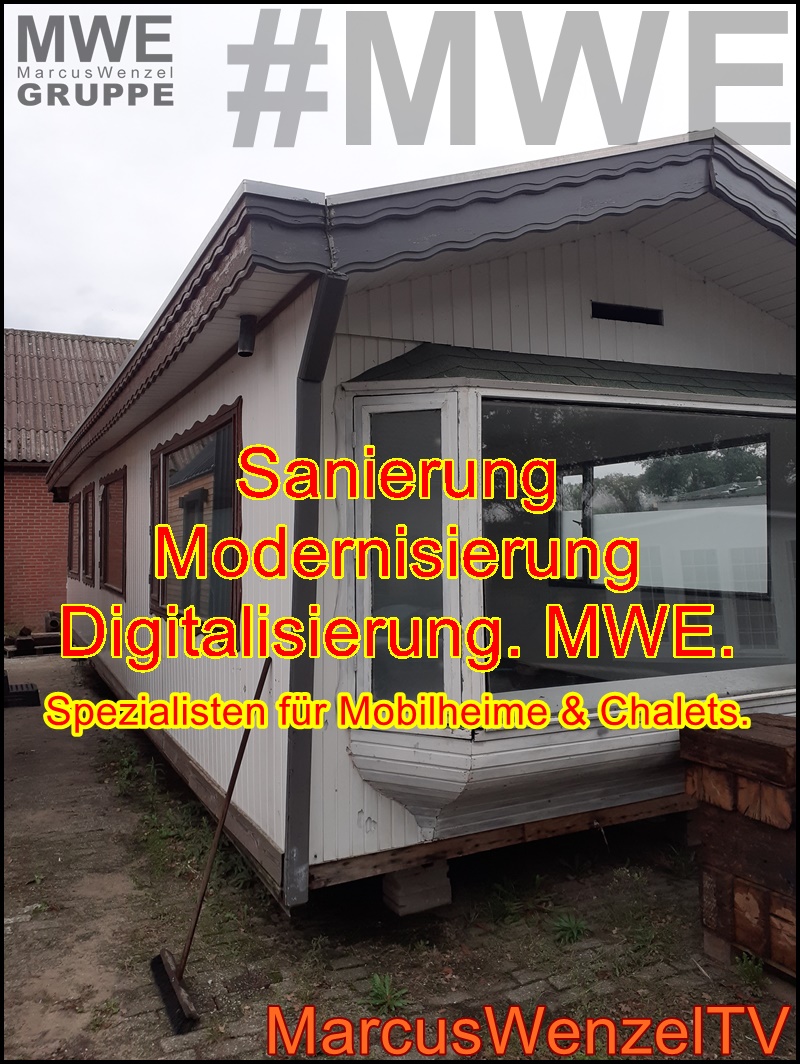Sanierung Modernisierung Digitalisierung für Mobilheime & Chalets | MWE-GRUPPE